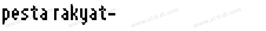 pesta rakyat字体转换